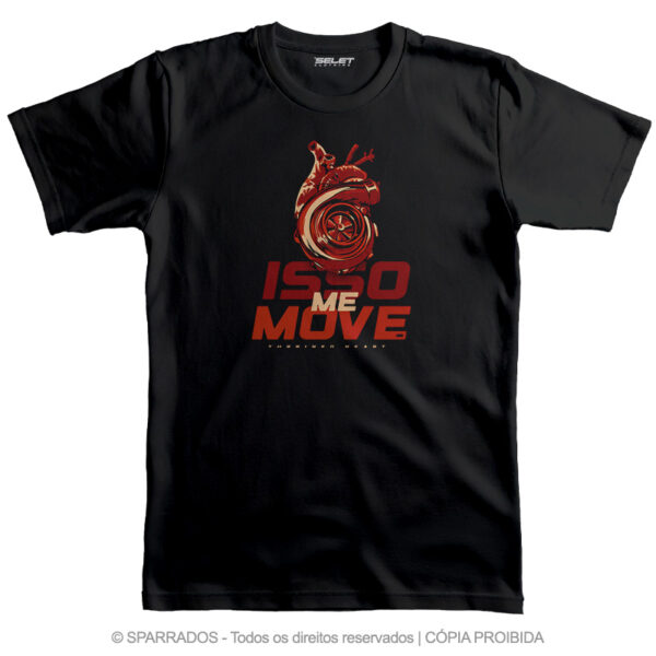 Camiseta Coração Turbo – Isso me Move – Preto